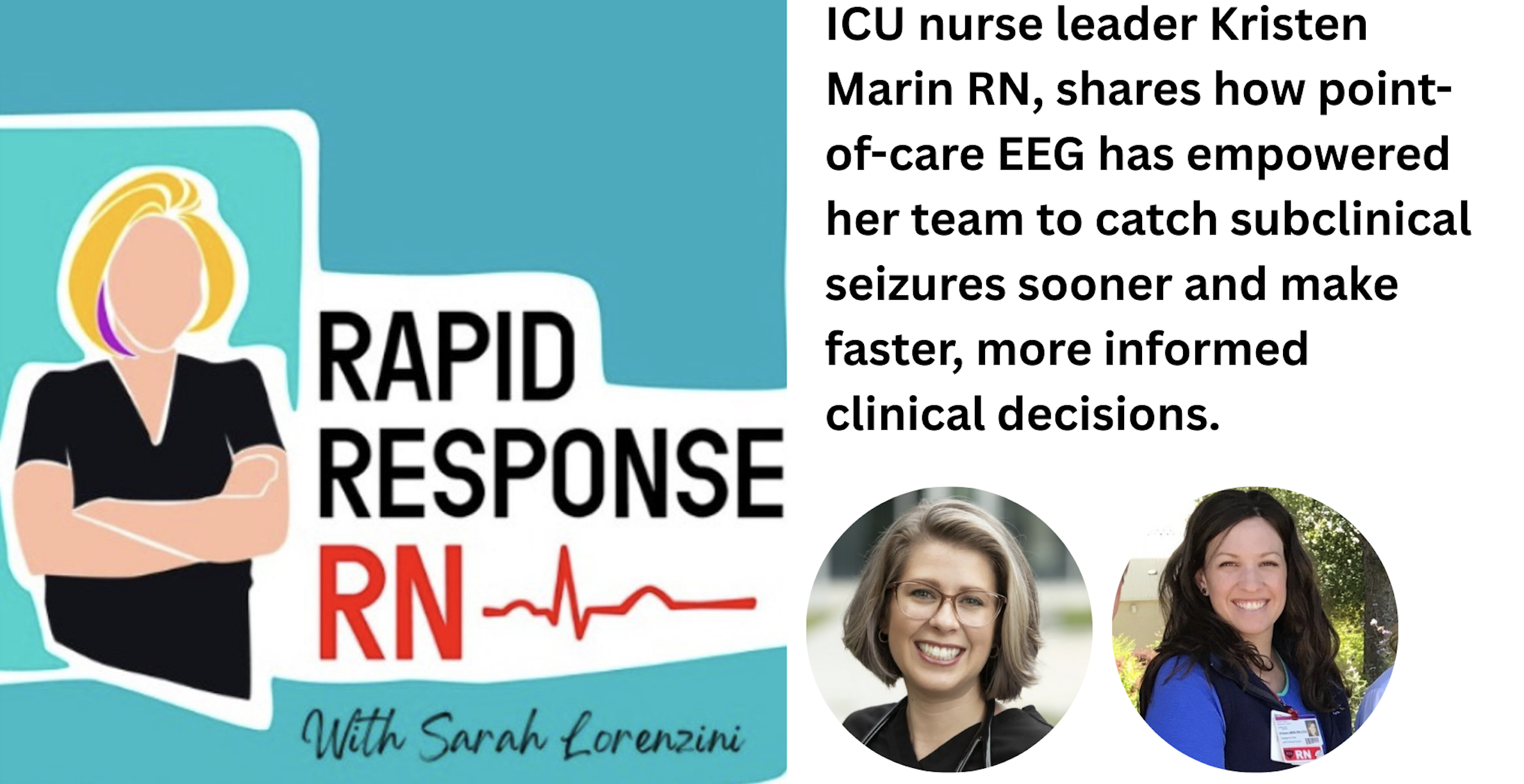 Rapid Response RN Podcast Episode: How Point-of-Care EEG Is Transforming Rural ICU Care